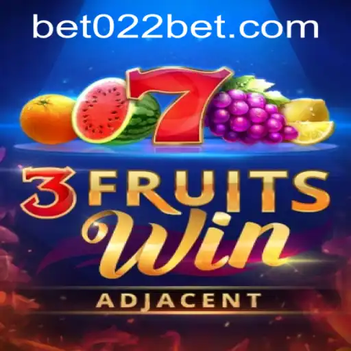 Exploring the Exciting Features of 3FruitsWin and Accessing 022bet PH Login